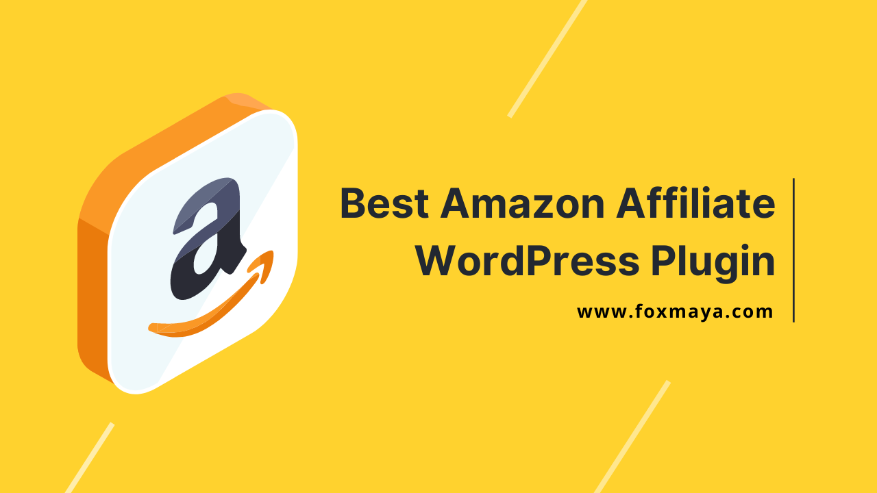 5 Best Amazon Affiliate Plugin for WordPress That Will boost your conversion